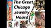 Wow Jewelry Hoard In Chicago Entire Estate Of Vintage U0026 Antique Jewelry
